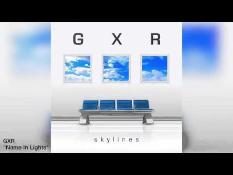 Name In Lights - GXR