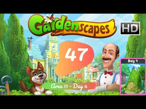 Gardenscapes Story Part 47 - Area 11 - Day 4 Gameplay Walkthrough [HD]