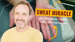 Sweat Miracle Review - The best hyperhidrosis natural treatment ☑️