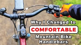 Why I Changed to comfortable mountain bike handlebars