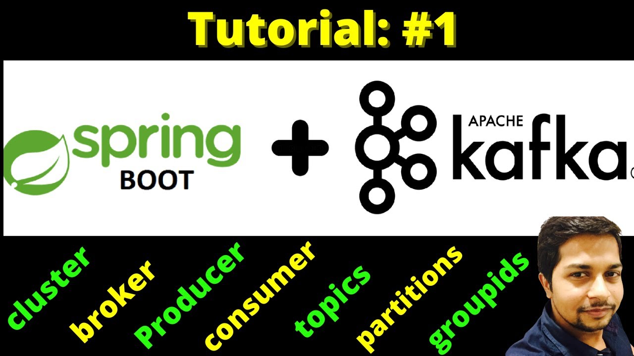 Kafka and Spring Boot tutorial | P1