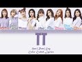 TWICE 트와이스 TT HAN ROM ENG Color Coded Lyrics