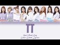 TWICE (트와이스) - TT [HAN|ROM|ENG Color Coded Lyrics]