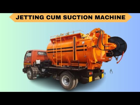 Suction Cum Sewer Jetting Machine