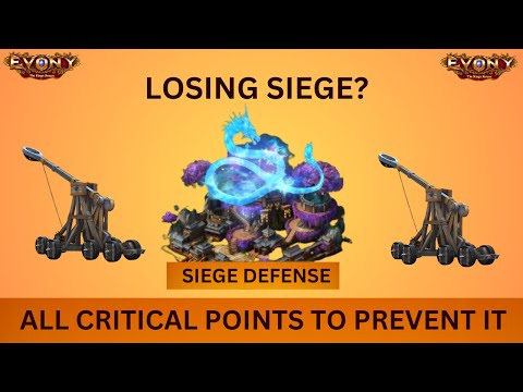 EVONY - SIEGE NOT WORKING ? Know All Critical required to Build Good Siege Defense