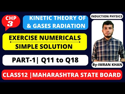 Chap-3 | Excercise Unsolved Numericals Solution | kinetic Theory of Gases and Radiation | Class 12