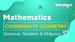 Distance, Gradient and Midpoint