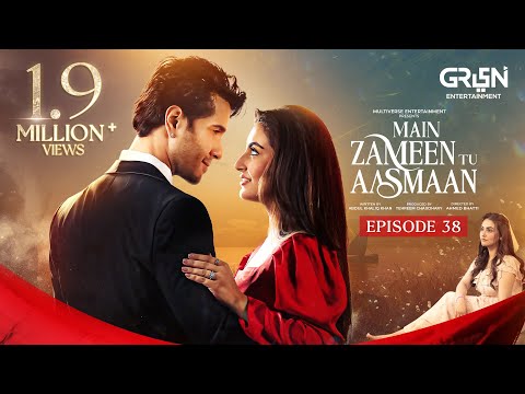 Main Zameen Tu Aasmaan Ep 38 -1st Jan 2026 | Feroze Khan - Hiba Bukhari | Multiverse Entertainment