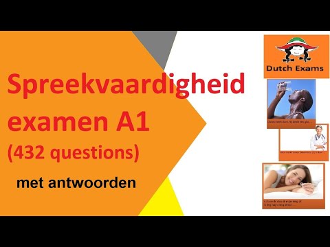 2023| Spreekvaardigheid A1 - alle 432examenvragen me antwoorden