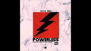 Quentin Miller   Powerless