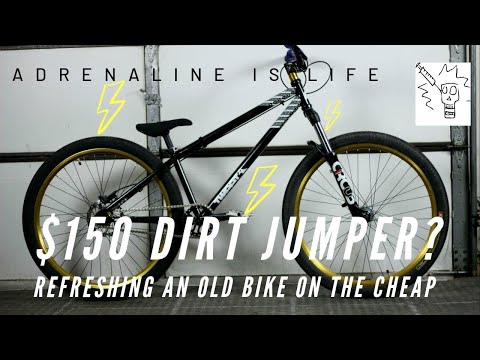 Budget Dirt Jumper Build /Refresh! Taking an old Mountain Bike and Making it Ride-able on a Budget.