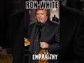 🤣 Funniest Comedian Ron White Blue Collar 🐻 EM-PAW-THY! #shorts #funny #comedy #newvideo