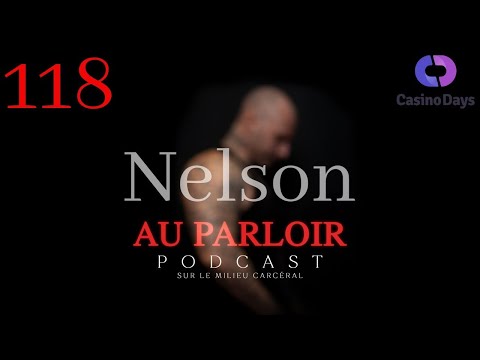 Épisode #118 - Nelson
