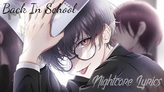 Nightcore - Back In School ~Mother Mother~ (Lyrics)