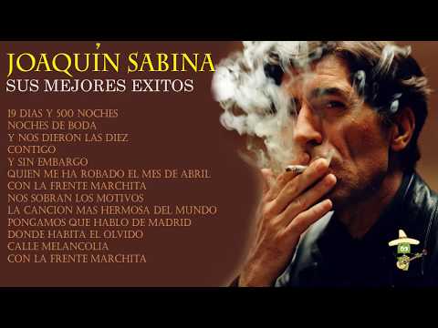 Joaquín Sabina Éxitos MIX - Joaquín Sabina Grandes Éxitos - Lo Mejor De Joaquín Sabina