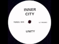 Inner City - Unity (Reese North Of Watford Mix)