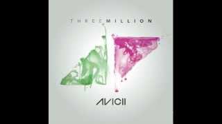 Avicii feat Negin - Three Million (Your Love Is So Amazing)