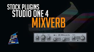 Stock Plugins Studio One "MIXVERB"