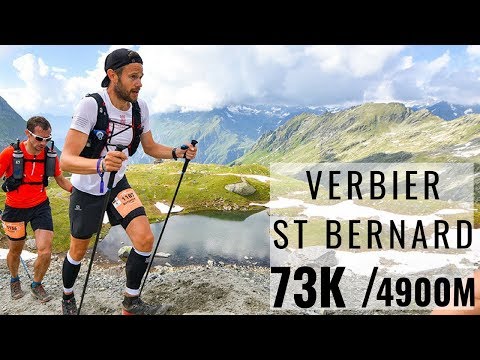 Trail Verbier St Bernard 2018 - 73 km / 4 900 m de dénivelé positif - Mon premier ultra-marathon ...