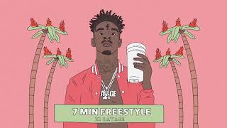 21 Savage - 7 Min Freestyle [official audio]