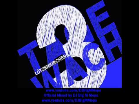 Drei Tage Wach (REMIX by DJ Big M Mops) [LÜTZENKIRCHEN] [3]