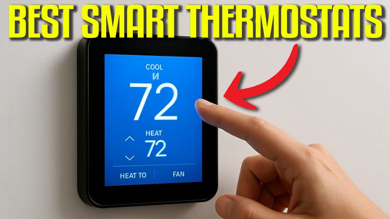 7 Best Smart Thermostats In 2026 That Are ACTUALLY Worth It
