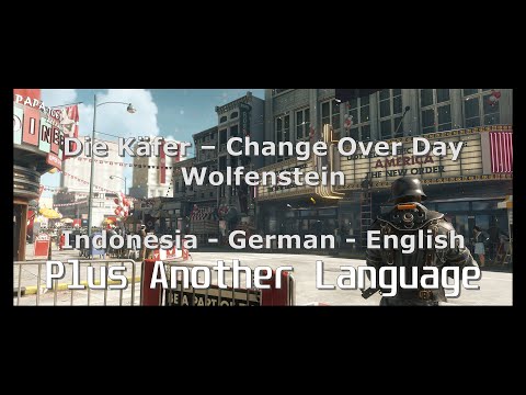 Change over Day Wolfenstein 2 | Lyric Indonesia - English - German | Subtilte Music