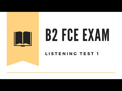 B2 First (FCE) Listening Practice Test 1 - 2025 with Answers