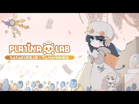 ささくれUK(とTJ.hangneil氏)の曲が一気に12曲(!!)も遊べる超豪華DLCが出た！！！㊗️🥳🎉 / 音ゲー【PLATiNA :: LAB】New DLC