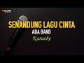 Ada Band - Senandung Lagu Cinta (Karaoke)