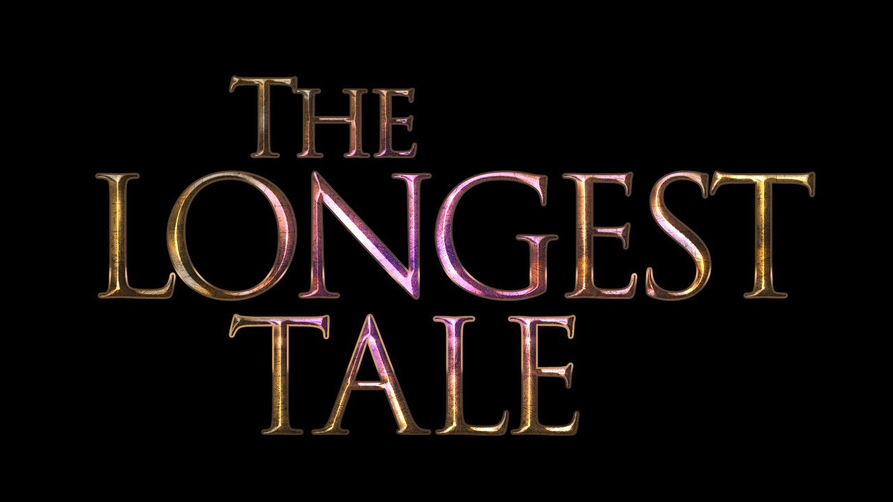 Video trailer for The Longest Tale