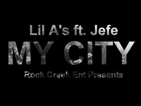Lil A's ft. Jefe - My City [Shot By @TroyBoyTheBeast]