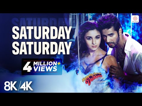Saturday Saturday - 8K/4K  Video |  Alia Bhatt, Varun Dhawan | Badshah, Akriti,  Indeep Bakshi