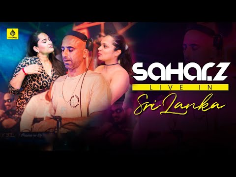 Sahar.Z Live in Sri Lanka