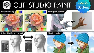  - Clip Studio Paint Ver. 2.0 overview with staff demonstrations!