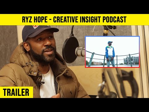 RYZ HOPE - The Creative Insight Podcast (TRAILER)
