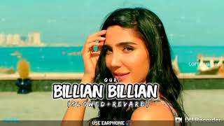 Download lagu Billian Billian akha [ Slowed Reverb]-Guri | New Panjabi Song Lofi | Slow Beat mp3