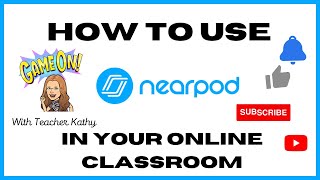 Teacher Kathy Ortiz How to use Nearpod.com in your online classroom.