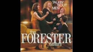 Forester Sisters - Men