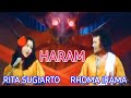 Haram Rhoma Irama Ft Rita Sugiarto Stf Perjuangan Dan Do A