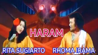 Download lagu Haram Rhoma Irama ft Rita Sugiarto stf perjuangan ... mp3