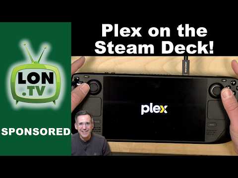 Plex on the Steam Deck : How to Install and Use, Desktop vs. HTPC Client