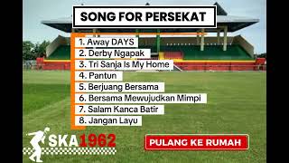 Download lagu SONG FOR PERSEKAT  mp3