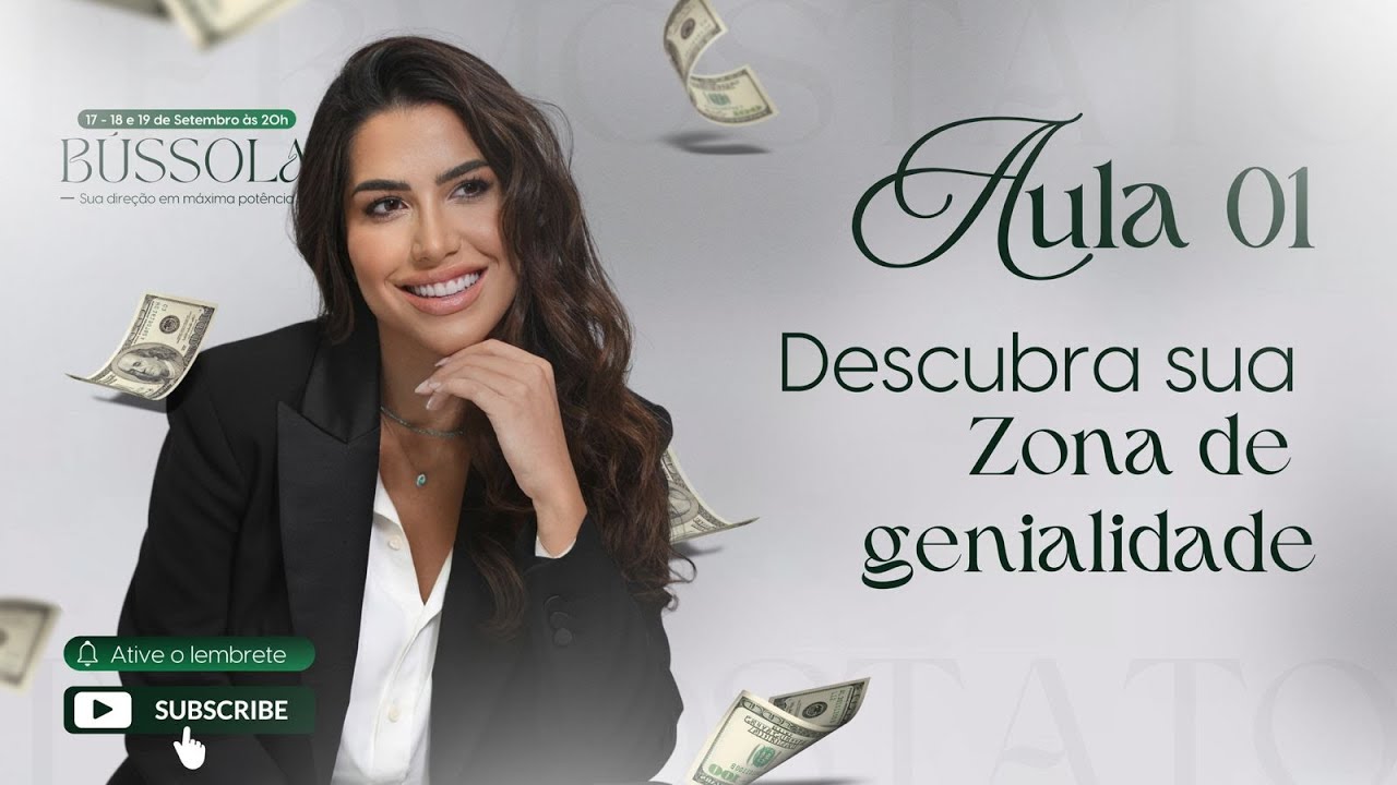 BÚSSOLA: Sua direção em máxima potência - Aula 01 | Eduarda Escobar