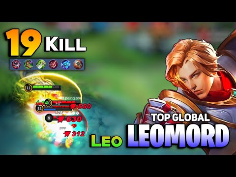 19 KILL! Monster Leomord Aggressive Gameplay [ Top Global Leomord Best Build 2021] By Leo - MLBB