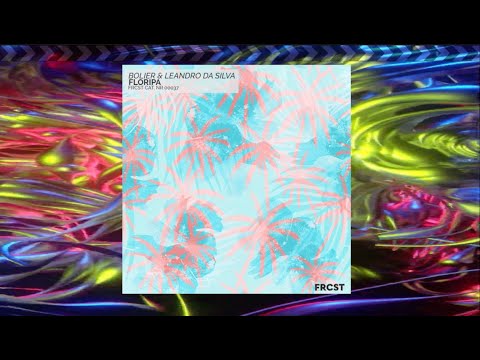 Bolier x Leandro Da Silva - Floripa (Extended Mix)