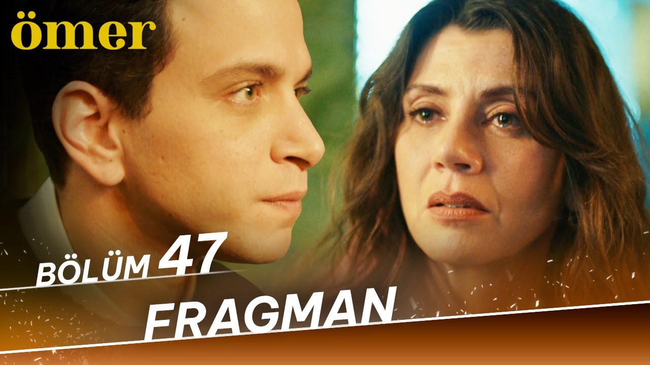 Ömer 47. Bölüm Fragmanı Yayına Girdi