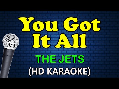 YOU GOT IT ALL - The Jets (HD Karaoke)