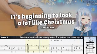 (FREE TAB) It’s Beginning to Look a Lot Like Christmas - Gawr Gura | Fingerstyle Guitar