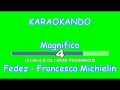 Karaoke - Magnifico - Fedez - Francesca Michielin ( Testo )